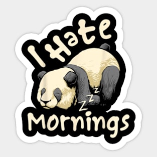 I Hate Mornings Cute Kawaii Sleepy Panda Bear Sticker